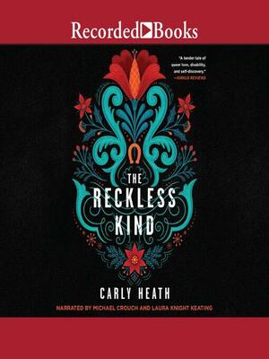 The Reckless Kind by Carly Heath