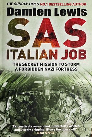 SAS Italian Job by Damien Lewis, Damien Lewis