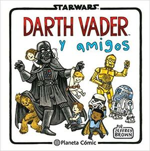 Darth Vader y amigos by Nacho Bentz, Jeffrey Brown