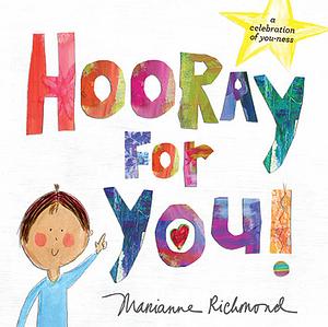 Hooray for You! by Marianne Richmond