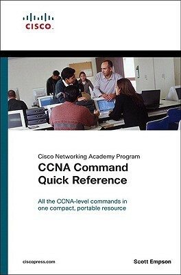 CCNA Command Quick Reference (Cisco Networking Academy Program) by Scott D. Empson