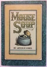 Mouse Soup An I CAN READ Book (I can read books) by Arnold Lobel