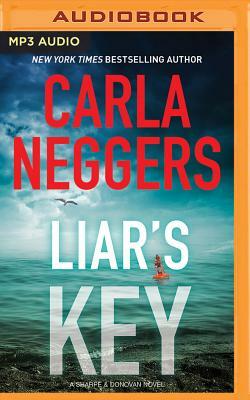 Liar's Key by Carla Neggers