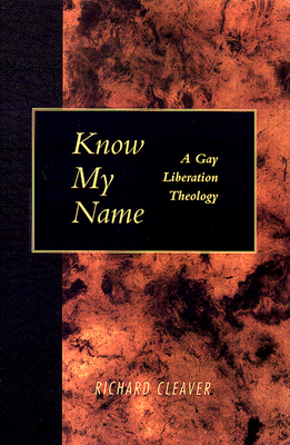 Know My Name by Richard Cleaver