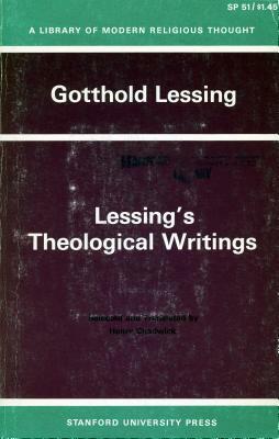 Lessing's Theological Writings: Selections in Translation by Gotthold Lessing