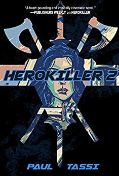 Herokiller 2 by Paul Tassi