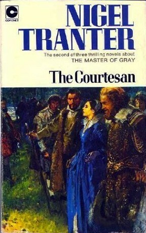 The Courtesan by Nigel Tranter