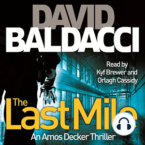 The Last Mile by David Baldacci