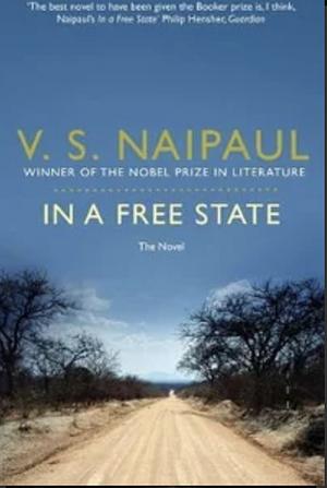 In a Free State: The Novel by V.S. Naipaul