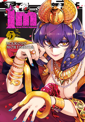 Im: Great Priest Imhotep, Vol. 5 by Makoto Morishita