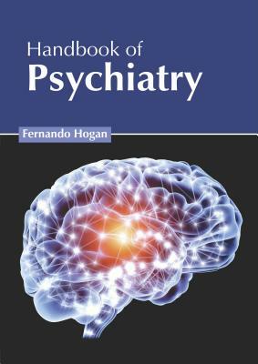 Handbook of Psychiatry by 