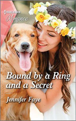 Bound by a Ring and a Secret by Jennifer Faye