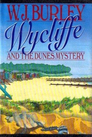 Wycliffe and the Dunes Mystery by W.J. Burley