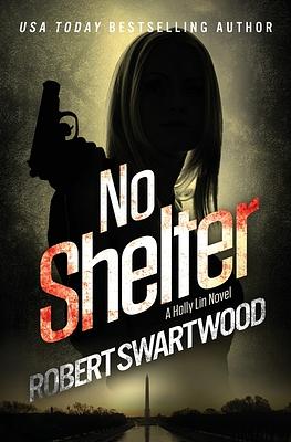 No Shelter by Robert Swartwood