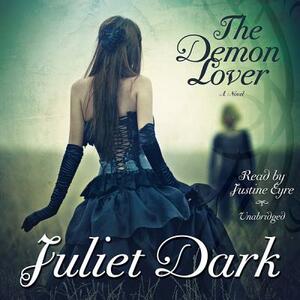 The Demon Lover by Juliet Dark