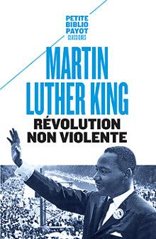 Révolution non violente by Martin Luther King Jr.