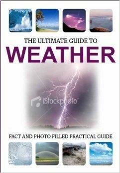 The Ultimate Guide to Weather by Julie Lloyd