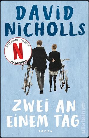 Zwei an einem Tag: Roman by David Nicholls