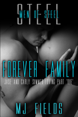 Forever Family by MJ Fields