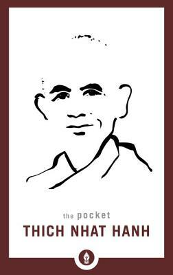 The Pocket Thich Nhat Hanh by Thích Nhất Hạnh