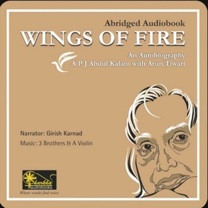 Wings of Fire by A.P.J. Abdul Kalam, Arun Tiwari