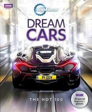 Top Gear: Dream Cars: The Hot 100 by Sam Philip