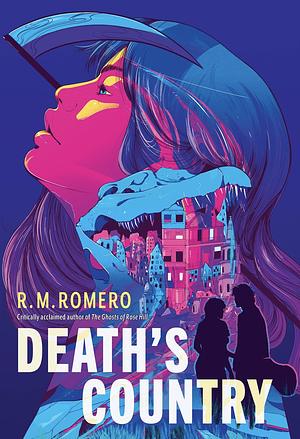 Death's Country by R.M. Romero