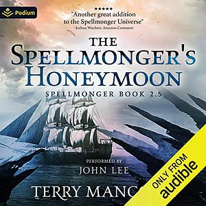 The Spellmonger's honeymoon by Terry Mancour