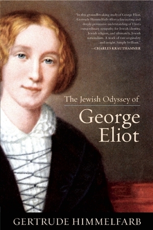 The Jewish Odyssey of George Eliot by Gertrude Himmelfarb