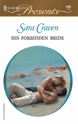 His Forbidden Bride by Sara Craven