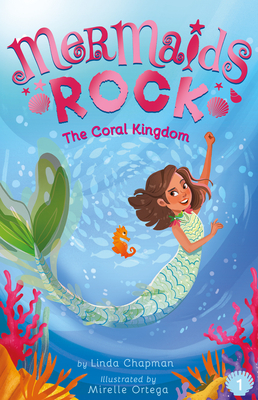 The Coral Kingdom by Linda Chapman