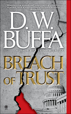 Breach of Trust by D.W. Buffa