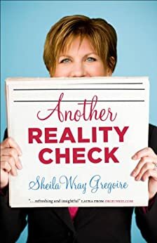 Another Reality Check by Sheila Wray Gregoire