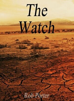 Malainah (The Watch) by Robert Porter
