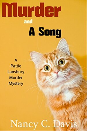 Murder and a Song by Nancy C. Davis