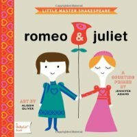 Romeo & Juliet: A BabyLit Counting Primer by Jennifer Adams, Alison Oliver