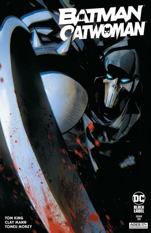Batman/Catwoman #6 by Tomeu Morey, Tom King, Tom King, Clay Mann