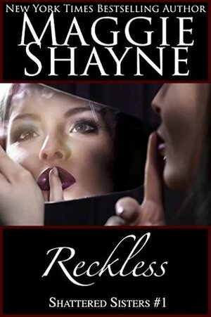 Reckless by Maggie Shayne