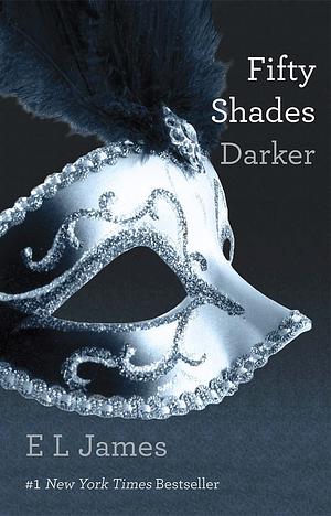 Fifty Shades Darker by E.L. James