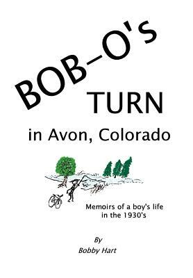 Bob-O's Turn in Avon, Colorado by Bobby Hart
