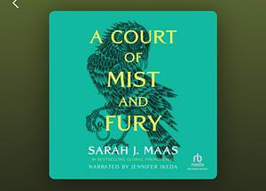 A Court of Mist and Fury by Sarah J. Maas