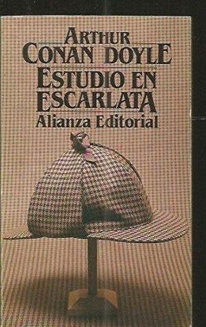 Estudio en escarlata by Arthur Conan Doyle