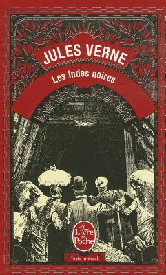 Les Indes Noires by Jules Verne