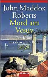 Mord am Vesuv by John Maddox Roberts