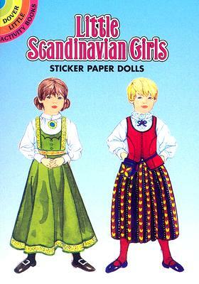 Little Scandinavian Girls Sticker Paper Dolls by Barbara Steadman