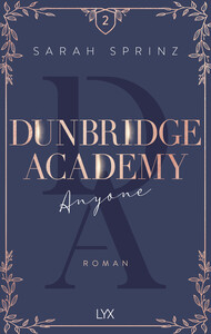 Dunbridge Academy: Anyone by Sarah Sprinz