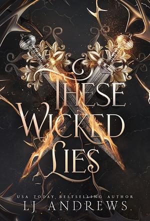 These Wicked Lies by LJ Andrews