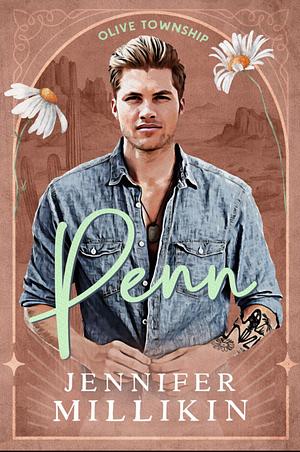 Penn by Jennifer Millikin