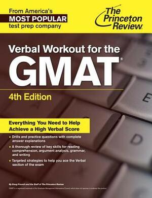 Verbal Workout for the Gmat, 4th Edition by The Princeton Review