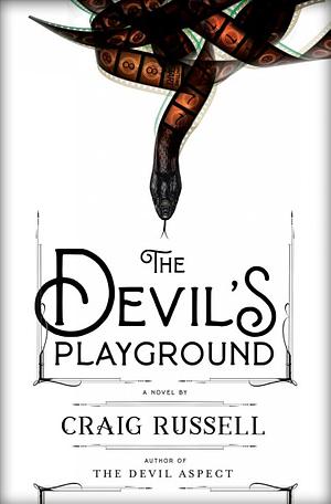 The Devil's Playground by Craig Russell